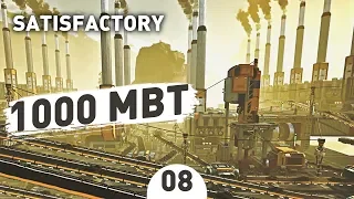 1000 МВТ! - #8 SATISFACTORY ПРОХОЖДЕНИЕ