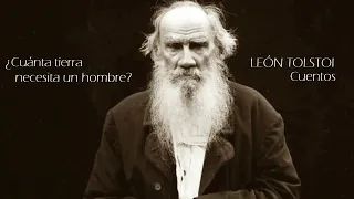 AUDIOLIBROS - LEÓN TOLSTOI -  ¿CUÁNTA TIERRA NECESITA UN HOMBRE?  -1886 CUENTO COMPLETO