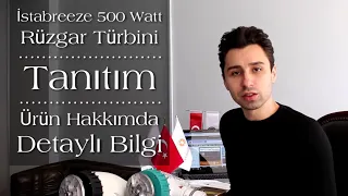 İstabreeze 500 Watt Rüzgar Türbini Tanıtımı ve Detaylı Bilgi - Ekonomik Solar