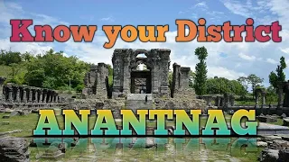 District Anantnag || District Anantnag kashmir history|| Showkat Tass