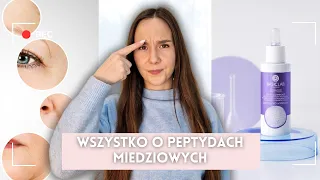 Wszystko o peptydach miedziowych 🤩 Polecane kosmetyki z peptydem miedziowym 💪