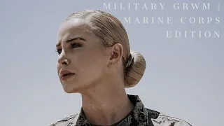 MILITARY GET READY WITH ME | My Actual Routine | Marine Corps Edition