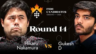 Round 14 | Hikaru Nakamura vs Gukesh D | FIDE Candidates 2024
