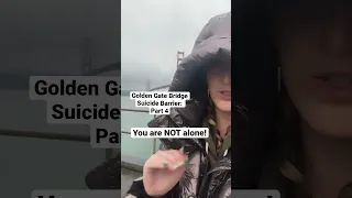 Golden Gate Bridge Suicide Barrier: Part 4