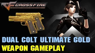 CrossFire VN - Dual Colt Ultimate Gold
