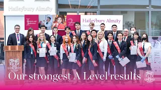 Our strongest A Level results ever! | Haileybury Almaty