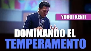 DOMINANDO EL TEMPERAMENTO | YOKOI KENJI 2019