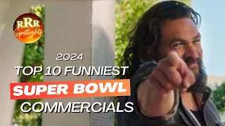 Top 10 Funniest Super Bowl Commercials 2024 - Comedy Spotlight