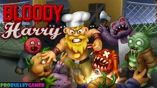 Bloody Harry Game Apk | Vegetable Zombies Game 2019 |