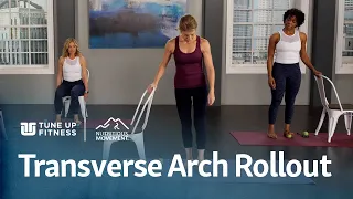 Transverse Arch SMFR Rollout | Walking Well