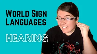How to Sign “HEARING” in World Sign Languages (like BSL, ISL, ASL, LIBRAS, TiD, AUSLAN, and more!)