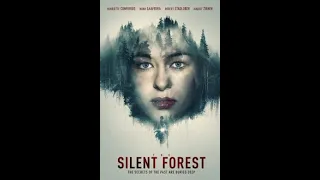 The Silent Forest | Official Trailer | 4K