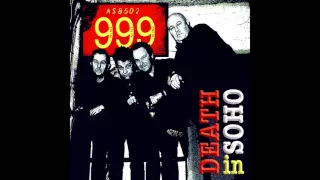 999 - Death In Soho - Full Album (2007) - PUNK ROCK 100%