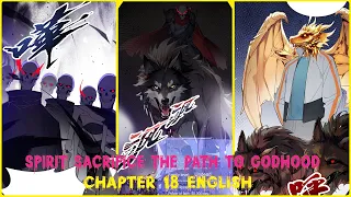 SPIRIT SACRIFICE: THE PATH TO GODHOOD CHAPTER 18 ENGLISH