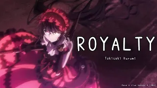 Date A Live Season  4 |Tokisaki kurumi| [AMV] Royalty