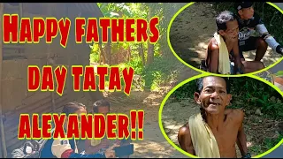 HAPPY FATHERS DAY TATAY ALEXANDER!!