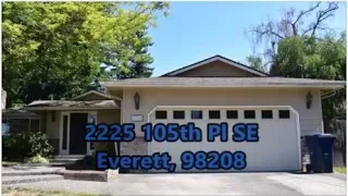 House For Rent: 2225 105th Pl SE Everett, 98208