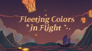 Fleeting Colors in Flight | Genshin Impact 2.4 PV OST