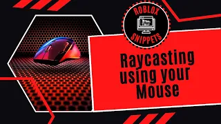 How To Raycast Using Your Mouse In Roblox Studio