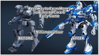 Best Way to Farm Money in Armored Core 6 Early Game