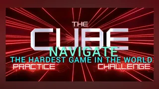 The Hardest Game In The World - Navigate The Cube Game App