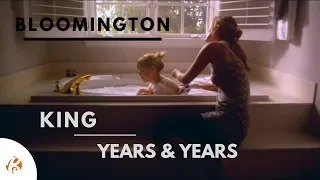 Bloomington - King - Years and years