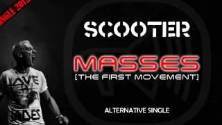 Scooter - Masses [The 1st movement] (Radio edit)