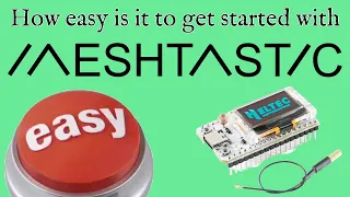 MESHTASTIC Made Easy: Flashing Firmware, App Setup, and Getting Started Cost