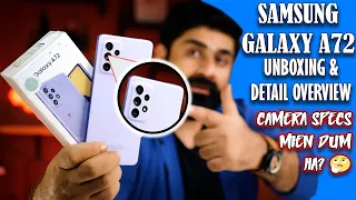 Samsung Galaxy A72 in Pakistan Unboxing & Detail Overview | 90Hz sAmoled,OIS,Telephoto,IP67 & More ⚡