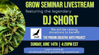 Om Grow Seminar with DJ Short