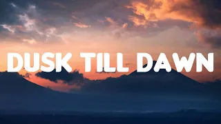 Zayn - Dusk Till Dawn (Lyrics) Ft SIA | Ellie Goulding, Katy Perry, Halsey,… (Mix)