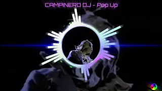 CAMPINERO DJ - Pop Up