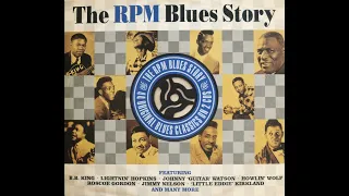 The RPM Blues Story [CD 2 of 2]