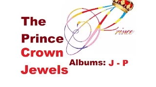 Crown Jewels | Albums J Through P | Vol 1