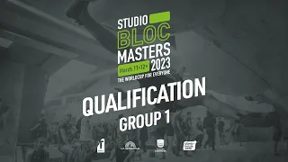 Studio Bloc Masters 2023 - Qualification 1