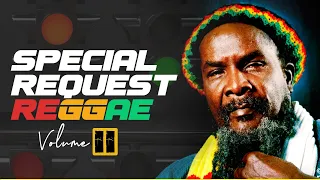 BEST REGGAE ROOTS MIX 2023: SPECIAL REQUEST 11 (UB 40,HORACE MARTIN,JUDY BOUCHER) DJ LANCE THE MAN