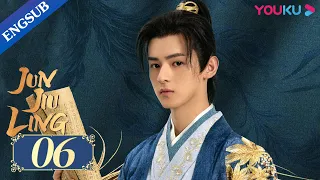 [Jun Jiu Ling] EP06 | Princess revenge with Hidden Identity | Peng Xiaoran/Jin Han/Du Yafei | YOUKU