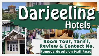 Darjeeling Hotel | Darjeeling Hotels near Mall road | Darjeeling hotel Chowrasta