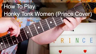 'Hony Tonk Women' (Cover)  Prince Guitar & Bass Lesson