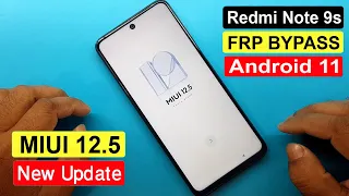 Redmi Note 9s FRP Bypass Android 11 | Redmi Note 9s (M2003J6A1G) Google Account Unlock MIUI 12.5 |