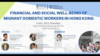 Panel Discussion - Financial and Social Well-being of Migrant Domestic Workers in Hong Kong