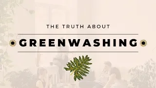 What is Greenwashing?