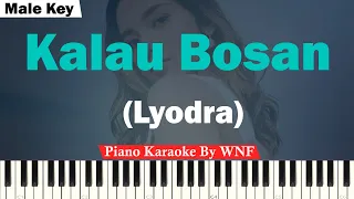 Lyodra - Kalau Bosan Karaoke Piano MALE KEY