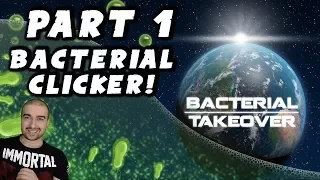 Bacterial Takeover - Idle Clicker Gameplay Walkthrough: Part 1 - NEW BACTERIA CLICKER - GPV247