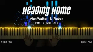 Alan Walker & Ruben - Heading Home | Piano Cover by Pianella Piano