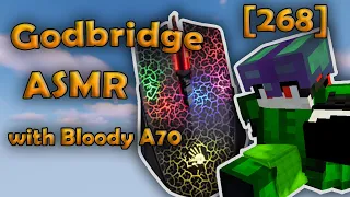 268 stars player's Godbridge ASMR with Bloody A70 (handcam)