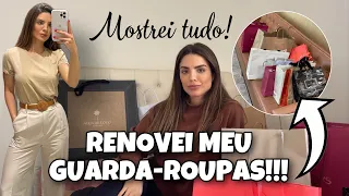 TUDO QUE COMPREI e GASTEI PARA RENOVAR MEU GUARDA-ROUPAS!😱