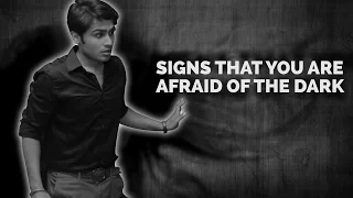 ScoopWhoop: Signs That You Are Afraid Of The Dark