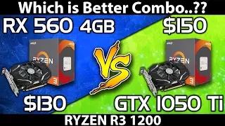 RX 560 vs GTX 1050 ti || Ryzen 3 1200