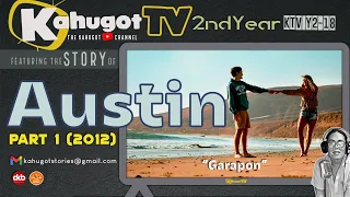 STORY OF AUSTIN | PART 1 (2012) | Garapon
